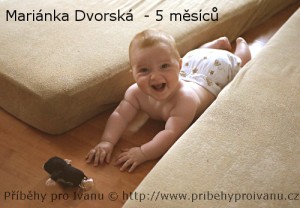 Mariánka Dvorská - 5 měsíců